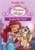 Prenses Koleji 2.Kitap / Bu Nasıl Bir Prens?