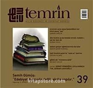 Temrin Aylık Düşünce ve Edebiyat Dergisi Sayı:39 Temmuz 2011