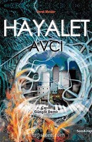 Hayalet / Avcı