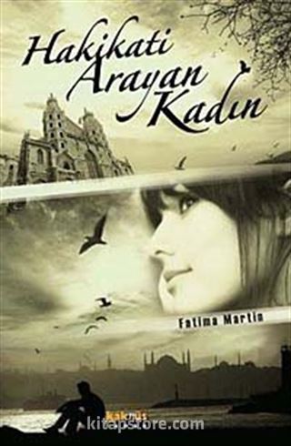 Hakikati Arayan Kadın
