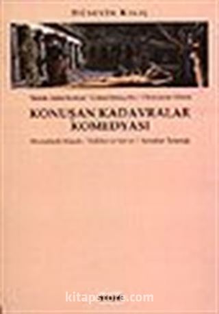 Konuşan Kadavralar Komedyası