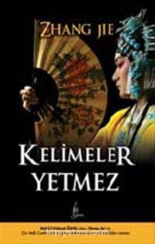 Kelimeler Yetmez