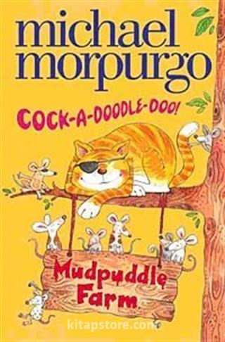 Cock-A-Doodle-Do (Mudpuddle Farm)