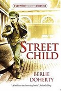 Street Child / Essential Modern Classics