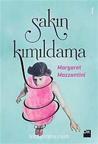 Sakın Kımıldama