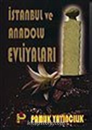 İstanbul ve Anadolu Evliyaları (Evliya-002)