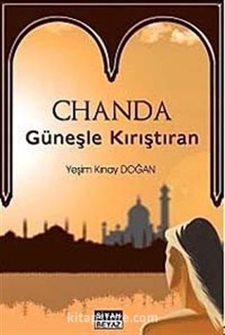 Chanda - Güneşle Kırıştıran