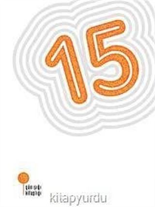 15 & Öyküler, Anılar, Şiirler