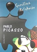 Çocuklara Ressamlar: Pablo Picasso