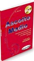 Ascolto Medio +CD (İtalyanca Orta Seviye Dinleme)