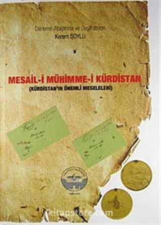Mesail-i Mühimme-i Kürdistan (Kürdistan'ın Önemli Meseleleri)