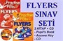 Flyers Sınav Seti (Pupil's Book + Teacher's Book + CD)