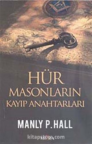 Hür Masonların Kayıp Anahtarları