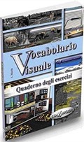 Vocabolario Visuale Quaderno degli esercizi (İtalyanca 1000 Temel Kelime -Alıştırmalar