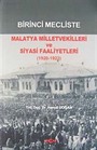 Birinci Mecliste Malatya Milletvekilleri ve Siyasi Faaliyetleri (1920-1923)