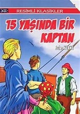 15 Yaşında Bir Kaptan / Resimli Klasikler