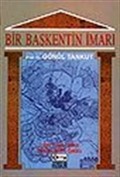 Bir Başkentin İmarı / Ankara (1929-1939)
