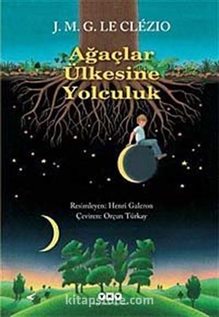 Ağaçlar Ülkesine Yolculuk
