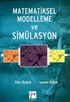 Matematiksel Modelleme ve Simülasyon