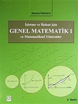 İşletme ve İktisat İçin Genel Matematik 1 ve Matematiksel Yöntemler