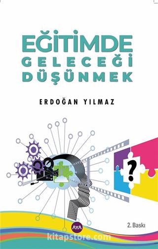 Eğitimde Geleceği Düşünmek