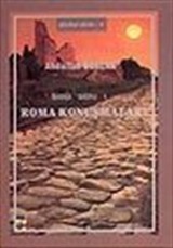 Barışa Doğru 1 / Roma Konuşmaları