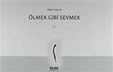 Ölmek Gibi Sevmek
