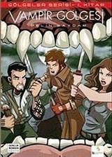 Vampir Gölgesi / Gölgeler Serisi -1