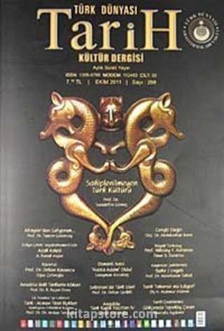 Türk Dünyası Araştırmaları Vakfı Tarih Dergisi Ekim 2011 / Sayı:298