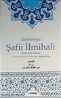 Delilleriyle Şafii İlmihali