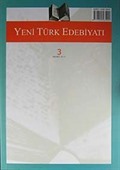Yeni Türk Edebiyatı Hakemli Altı Aylık İnceleme Dergisi Sayı:3 Mart 2011