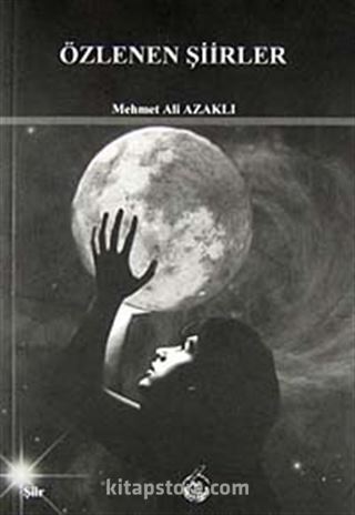 Özlenen Şiirler