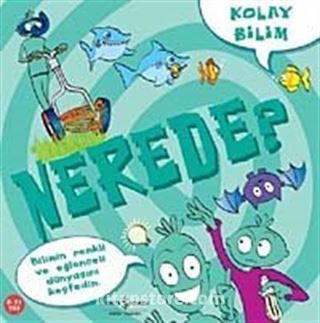 Kolay Bilim - Nerede?