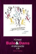 Küresel Bale ve Dans Ansiklopedisi 2. Cilt
