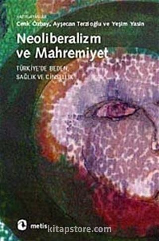Neoliberalizm ve Mahremiyet