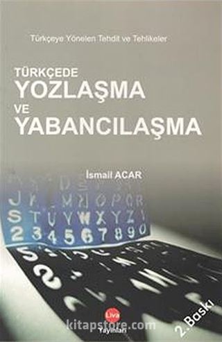 Türkçede Yozlaşma ve Yabancılaşma