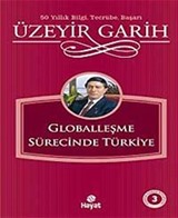 Globalleşme Sürecinde Türkiye