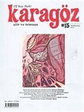 Karagöz Şiir ve Temaşa Dergisi Sayı:15 Nisan-Mayıs-Haziran 2011