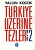 Türkiye Üzerine Tezler 1908-1998 2
