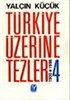 Türkiye Üzerine Tezler 1908-1998 4