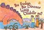 Bu Sudan Bir Dinozor İçmiş Olabilir mi?