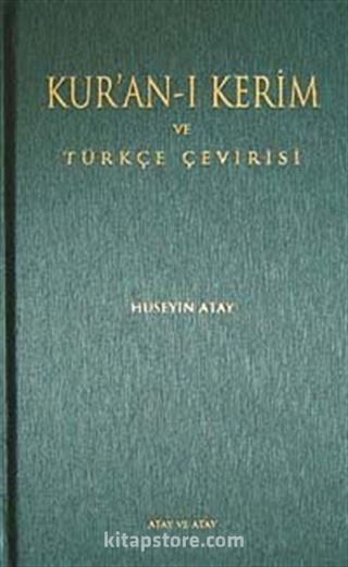 Kur'an-ı Kerim ve Türkçe Çevirisi