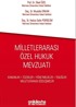 Milletlerarası Özel Hukuk Mevzuatı