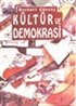 Kültür ve Demokrasi