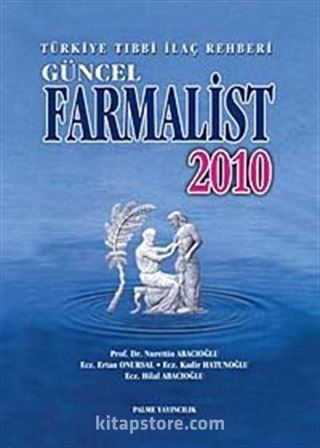 Türkiye Tıbbi İlaç Rehberi Güncel Farmalist 2009