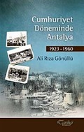 Cumhuriyet Döneminde Antalya 1923-1960