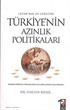 Lozan'dan AB Sürecine Türkiye'nin Azınlık Politikaları