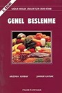 Genel Beslenme / Sağlık Meslek Liseleri İçin Ders Kitabı