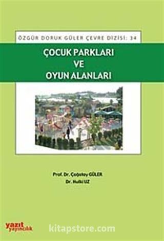 Çocuk Parkları ve Oyun Alanları