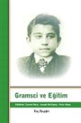 Gramsci ve Eğitim